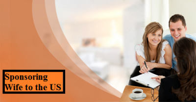 Sponsoring Wife to USA